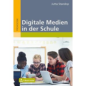 Jutta Standop Digitale Medien In Der Schule: Mit E-Book Inside - Publicité Jutta Standop Digitale Medien In Der Schule: Mit E-Book Inside - Publicité