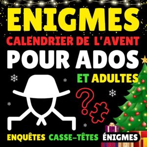Noël Lavent Énigmes - Calendrier De L'Avent Pour Ados Et Adultes: 25 Défis D'Enquêtes Policières, Casse-Têtes Et Jeux De Réflexion Du 1er Au 25 Décembre Cahier ... Logique En Attendant Noël Cadeau Original - Publicité Noël Lavent Énigmes - Calendrier De L'Avent Pour Ados Et Adultes: 25 Défis D'Enquêtes Policières, Casse-Têtes Et Jeux De Réflexion Du 1er Au 25 Décembre Cahier ... Logique En Attendant Noël Cadeau Original - Publicité