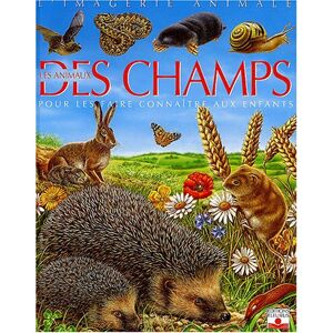 Emilie Beaumont Les Animaux Des Champs : Pour Les Faire Connaître Aux Enfants - Publicité Emilie Beaumont Les Animaux Des Champs : Pour Les Faire Connaître Aux Enfants - Publicité
