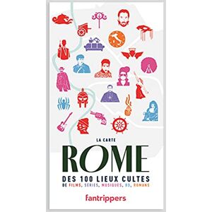 Nicolas Albert Rome : La Carte Des 100 Lieux Cultes De Films, Séries, Musiques, Bd, Romans - Publicité Nicolas Albert Rome : La Carte Des 100 Lieux Cultes De Films, Séries, Musiques, Bd, Romans - Publicité