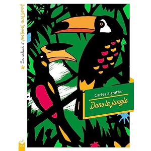 Les Ateliers D'Antoine Guilloppé : Cartes À Gratter Dans La Jungle : Pochette Avec Accessoires - Publicité Les Ateliers D'Antoine Guilloppé : Cartes À Gratter Dans La Jungle : Pochette Avec Accessoires - Publicité