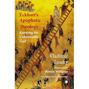 Vladimir Lossky Eckhart'S Apophatic Theology: Knowing The Unknowable God - Publicité Vladimir Lossky Eckhart'S Apophatic Theology: Knowing The Unknowable God - Publicité