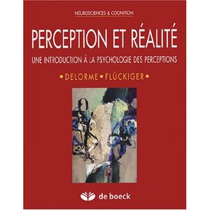 André Delorme Perception Et Réalité : Une Introduction À La Psychologie Des Perceptions - Publicité André Delorme Perception Et Réalité : Une Introduction À La Psychologie Des Perceptions - Publicité