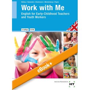 Christina Meisterburg Ebook Inside: Buch Und Ebook Work With Me: English For Early-Childhood Teachers And Youth Workers - Publicité Christina Meisterburg Ebook Inside: Buch Und Ebook Work With Me: English For Early-Childhood Teachers And Youth Workers - Publicité