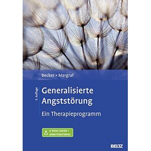 Eni Becker Generalisierte Angststörung: Ein Therapieprogramm. Mit E-Book Inside Und Arbeitsmaterial - Publicité Eni Becker Generalisierte Angststörung: Ein Therapieprogramm. Mit E-Book Inside Und Arbeitsmaterial - Publicité