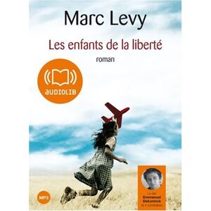 Marc Levy Les Enfants De La Liberté - Publicité Marc Levy Les Enfants De La Liberté - Publicité