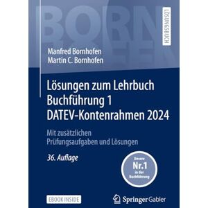 Manfred Bornhofen Lösungen Zum Lehrbuch Buchführung 1 Datev-Kontenrahmen 2024: Mit Zusätzlichen Prüfungsaufgaben Und Lösungen (Bornhofen Buchführung 1 Lö) - Publicité Manfred Bornhofen Lösungen Zum Lehrbuch Buchführung 1 Datev-Kontenrahmen 2024: Mit Zusätzlichen Prüfungsaufgaben Und Lösungen (Bornhofen Buchführung 1 Lö) - Publicité