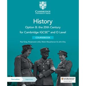 Paul Grey Cambridge Igcse(Tm) And O Level History Option B: The 20th Century Coursebook With Digital Access (2 Years): The 20th Century Coursebook + Digital ... (Cambridge Introduction To World History) - Publicité Paul Grey Cambridge Igcse(Tm) And O Level History Option B: The 20th Century Coursebook With Digital Access (2 Years): The 20th Century Coursebook + Digital ... (Cambridge Introduction To World History) - Publicité