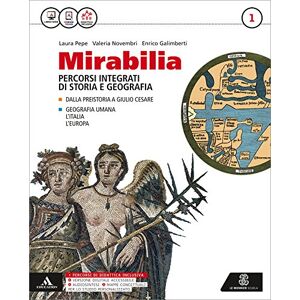 Mirabilia. Con Atlante. Per I Licei E Gli Ist. Magistrali. Con E-Book. Con Espansione Online (Vol. 1) - Publicité Mirabilia. Con Atlante. Per I Licei E Gli Ist. Magistrali. Con E-Book. Con Espansione Online (Vol. 1) - Publicité