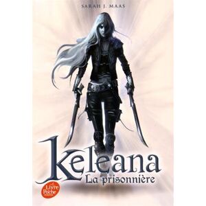 Maas, Sarah J. Keleana. Vol. 1. La Prisonnière - Publicité Maas, Sarah J. Keleana. Vol. 1. La Prisonnière - Publicité
