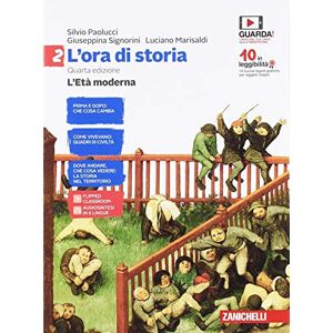 L'Ora Di Storia. Con Atlante Storico. Per La Scuola Media. Con E-Book. Con Espansione Online. L' Età Moderna (Vol. 2) - Publicité L'Ora Di Storia. Con Atlante Storico. Per La Scuola Media. Con E-Book. Con Espansione Online. L' Età Moderna (Vol. 2) - Publicité