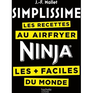 Simplissime : Les Recettes Au Airfryer Ninja Les + Faciles Du Monde - Publicité Simplissime : Les Recettes Au Airfryer Ninja Les + Faciles Du Monde - Publicité