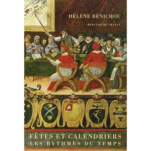 Hélène Bénichou Les Rythmes Du Temps : Fêtes Et Calendriers - Publicité Hélène Bénichou Les Rythmes Du Temps : Fêtes Et Calendriers - Publicité