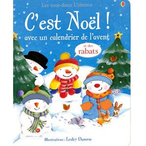 Watt, Fiona; Danson, Lesley C'Est Noël ! : Avec Un Calendrier De L'Avent - Publicité Watt, Fiona; Danson, Lesley C'Est Noël ! : Avec Un Calendrier De L'Avent - Publicité