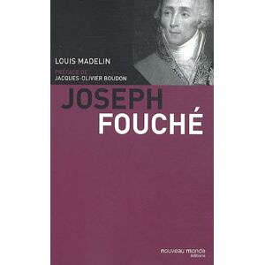 Louis Madelin Joseph Fouché - Publicité Louis Madelin Joseph Fouché - Publicité