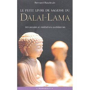 Bernard Baudouin Le Petit Livre De Sagesse Du Dalai-Lama (Poche) - Publicité Bernard Baudouin Le Petit Livre De Sagesse Du Dalai-Lama (Poche) - Publicité