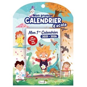 Mon Premier Calendrier D'École 2025-2026 - Publicité Mon Premier Calendrier D'École 2025-2026 - Publicité
