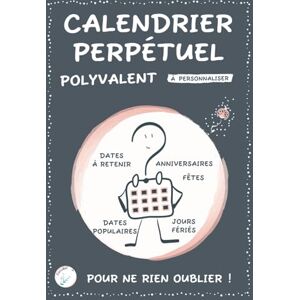 Coccibel Calendrier Perpétuel Polyvalent: Rappel Des Dates Importantes Et Anniversaires - Intérieur En Couleurs - Publicité Coccibel Calendrier Perpétuel Polyvalent: Rappel Des Dates Importantes Et Anniversaires - Intérieur En Couleurs - Publicité