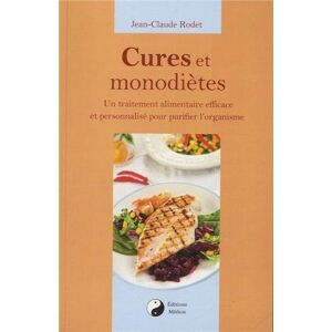 Jean-Claude Rodet Cures Et Monodiètes : Un Traitement Alimentaire Efficace Et Personnalisé Pour Purifier L'Organisme - Publicité Jean-Claude Rodet Cures Et Monodiètes : Un Traitement Alimentaire Efficace Et Personnalisé Pour Purifier L'Organisme - Publicité