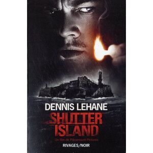 Dennis Lehane Shutter Island - Publicité Dennis Lehane Shutter Island - Publicité