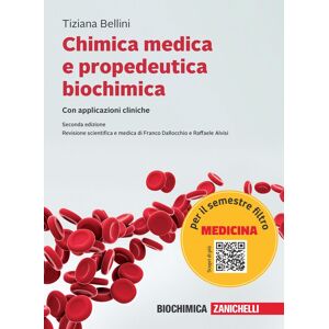 Tiziana Bellini Chimica Medica E Propedeutica Biochimica Con Applicazioni Cliniche. Con Ebook - Publicité Tiziana Bellini Chimica Medica E Propedeutica Biochimica Con Applicazioni Cliniche. Con Ebook - Publicité
