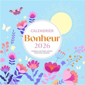 Laure Vallée Bonheur : Conseils, Dictons, Gestes Pour Être Heureux : Calendrier 2026 - Publicité Laure Vallée Bonheur : Conseils, Dictons, Gestes Pour Être Heureux : Calendrier 2026 - Publicité