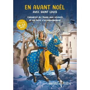 Oysonville, Inès d' En Avant Noël Avec Saint Louis: Calendrier De L'Avent Avec Stickers Et Son Livret D'Accompagnement - Publicité Oysonville, Inès d' En Avant Noël Avec Saint Louis: Calendrier De L'Avent Avec Stickers Et Son Livret D'Accompagnement - Publicité