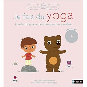 Je Fais Du Yoga : Avec Des Comptines Et Des Mouvements Pour Se Relaxer - Publicité Je Fais Du Yoga : Avec Des Comptines Et Des Mouvements Pour Se Relaxer - Publicité
