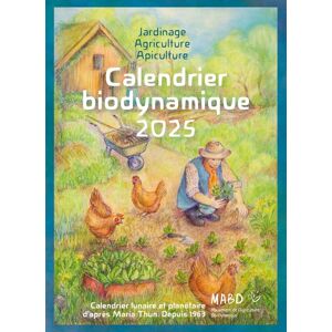 Calendrier Biodynamique 2025 : Jardinage, Agriculture, Apiculture : Calendrier Lunaire Et Planétaire D'Après Maria Thun, Depuis 1963 - Publicité Calendrier Biodynamique 2025 : Jardinage, Agriculture, Apiculture : Calendrier Lunaire Et Planétaire D'Après Maria Thun, Depuis 1963 - Publicité
