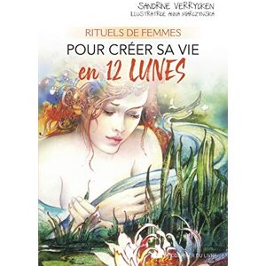 Sandrine Verricken Rituels De Femmes Pour Créer Sa Vie En 12 Lunes - Publicité Sandrine Verricken Rituels De Femmes Pour Créer Sa Vie En 12 Lunes - Publicité
