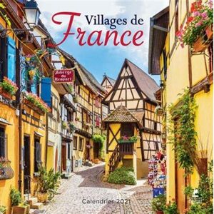 Villages De France : Calendrier 2021 - Publicité Villages De France : Calendrier 2021 - Publicité