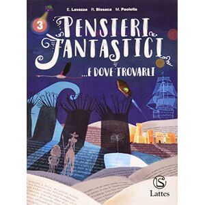 Pensieri Fantastici... E Dove Trovarli Per La Scuola Media. Con E-Book. Con Espansione Online. Con Libro: Letteratura-Guida All'Esame Di Stato (Vol. 3) - Publicité Pensieri Fantastici... E Dove Trovarli Per La Scuola Media. Con E-Book. Con Espansione Online. Con Libro: Letteratura-Guida All'Esame Di Stato (Vol. 3) - Publicité