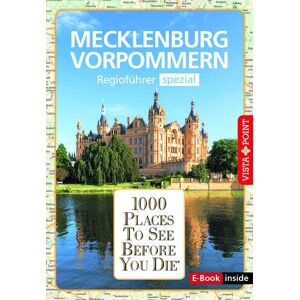 Hans-Jürgen Fründt 1000 Places-Regioführer Mecklenburg-Vorpommern: Regioführer Spezial (E-Book Inside) (1000 Places To See Before You Die) - Publicité Hans-Jürgen Fründt 1000 Places-Regioführer Mecklenburg-Vorpommern: Regioführer Spezial (E-Book Inside) (1000 Places To See Before You Die) - Publicité