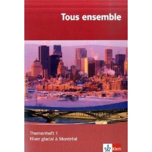 Anne Crismat Tous Ensemble / Hiver Glacial À Montréal: Themenheft Für Die Klassen 9 Und 10 - Publicité