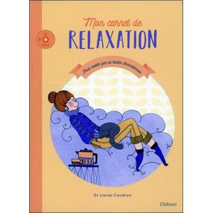 Lionel Coudron Mon Carnet De Relaxation : Pour Rester Zen En Toutes Circonstances - Publicité Lionel Coudron Mon Carnet De Relaxation : Pour Rester Zen En Toutes Circonstances - Publicité