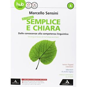 In Forma Semplice E Chiara. Per La Scuola Media. Con E-Book. Con Espansioni Online. Con Libro: Quaderno (Vol. A) - Publicité In Forma Semplice E Chiara. Per La Scuola Media. Con E-Book. Con Espansioni Online. Con Libro: Quaderno (Vol. A) - Publicité