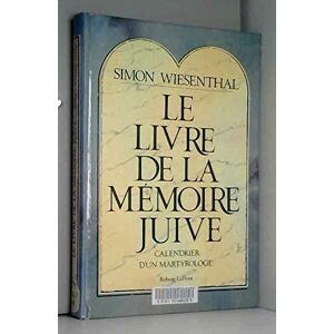 Simon Wiesenthal Le Livre De La Mémoire Juive : Calendrier D'Un Martyrologue - Publicité Simon Wiesenthal Le Livre De La Mémoire Juive : Calendrier D'Un Martyrologue - Publicité