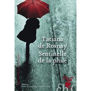 Rosnay, Tatiana de Sentinelle De La Pluie - Publicité Rosnay, Tatiana de Sentinelle De La Pluie - Publicité
