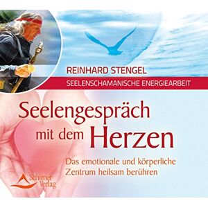 Reinhard Stengel Seelengespräch Mit Dem Herzen: Das Emotionale Und Körperliche Zentrum Heilsam Berühren - Publicité Reinhard Stengel Seelengespräch Mit Dem Herzen: Das Emotionale Und Körperliche Zentrum Heilsam Berühren - Publicité