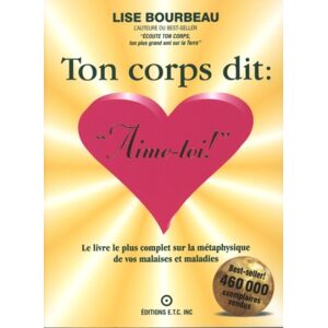 Lise Bourbeau Ton Corps Dit : : Le Livre Le Plus Complet Sur La Métaphysique Des Malaises Et Maladies - Publicité Lise Bourbeau Ton Corps Dit : : Le Livre Le Plus Complet Sur La Métaphysique Des Malaises Et Maladies - Publicité
