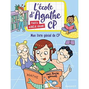 L'École D'Agathe Cp. Vol. 11. Mon Livre Génial De Cp - Publicité L'École D'Agathe Cp. Vol. 11. Mon Livre Génial De Cp - Publicité