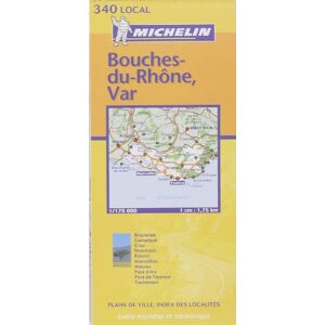Michelin Travel Publications Carte Routière : Bouches-Du-Rhône - Var, N° 11340 (Michelin Local France) - Publicité Michelin Travel Publications Carte Routière : Bouches-Du-Rhône - Var, N° 11340 (Michelin Local France) - Publicité