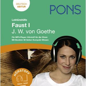 Goethe, Johann Wolfgang von Faust I. Pons Hörstoff: Lektürehilfe Für Mp3-Player - Publicité Goethe, Johann Wolfgang von Faust I. Pons Hörstoff: Lektürehilfe Für Mp3-Player - Publicité