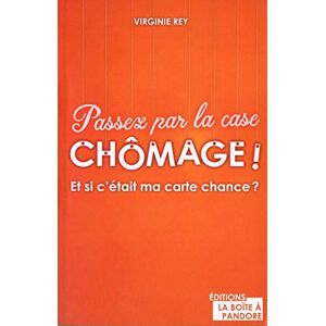 Passez Par La Case Chômage ! : Et Si C'Était Ma Carte Chance ? - Publicité Passez Par La Case Chômage ! : Et Si C'Était Ma Carte Chance ? - Publicité