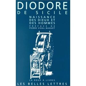 Sicile, Diodore de Naissance Des Dieux Et Des Hommes : Bibliothèque Historique, Livres I Et Ii - Publicité Sicile, Diodore de Naissance Des Dieux Et Des Hommes : Bibliothèque Historique, Livres I Et Ii - Publicité