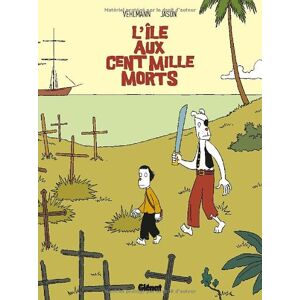 Fabien Vehlmann L'Île Aux Cent Mille Morts - Publicité Fabien Vehlmann L'Île Aux Cent Mille Morts - Publicité
