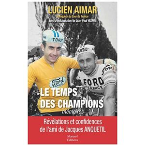 Lucien Aimar Le Temps Des Champions : Mémoires - Publicité Lucien Aimar Le Temps Des Champions : Mémoires - Publicité