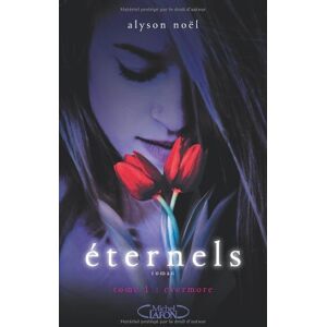 Alyson Noël Eternels. Vol. 1. Evermore - Publicité Alyson Noël Eternels. Vol. 1. Evermore - Publicité