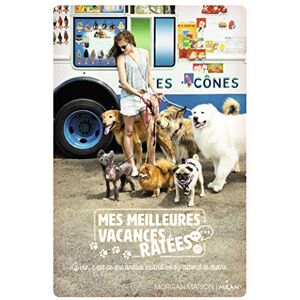 Mes Meilleures Vacances Ratées - Publicité Mes Meilleures Vacances Ratées - Publicité