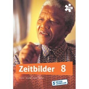 Alois Scheucher Zeitbilder 8, Schülerbuch + E-Book - Publicité Alois Scheucher Zeitbilder 8, Schülerbuch + E-Book - Publicité